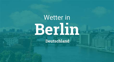 Wetter Berlin heute